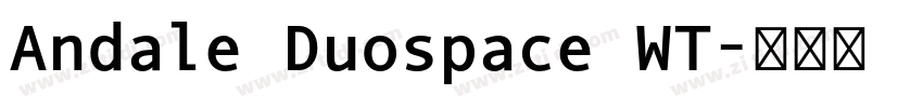 Andale Duospace WT字体转换
